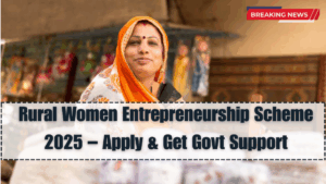 Rural Women Entrepreneurship Scheme 2025 – Apply & Get Govt Support