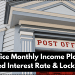 Post Office Monthly Income Plan 2025 – Updated Interest Rate & Lock-in Rules