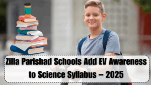 Zilla Parishad Schools Add EV Awareness to Science Syllabus – 2025