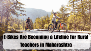 E-Bikes Are Becoming a Lifeline for Rural Teachers in Maharashtra