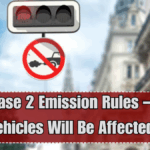 BS6 Phase 2 Emission Rules – Which Vehicles Will Be Affected?