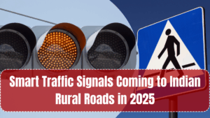 Smart Traffic Signals Coming to Indian Rural Roads in 2025