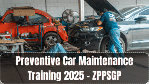 Preventive Car Maintenance Training 2025 – ZPPSGP
