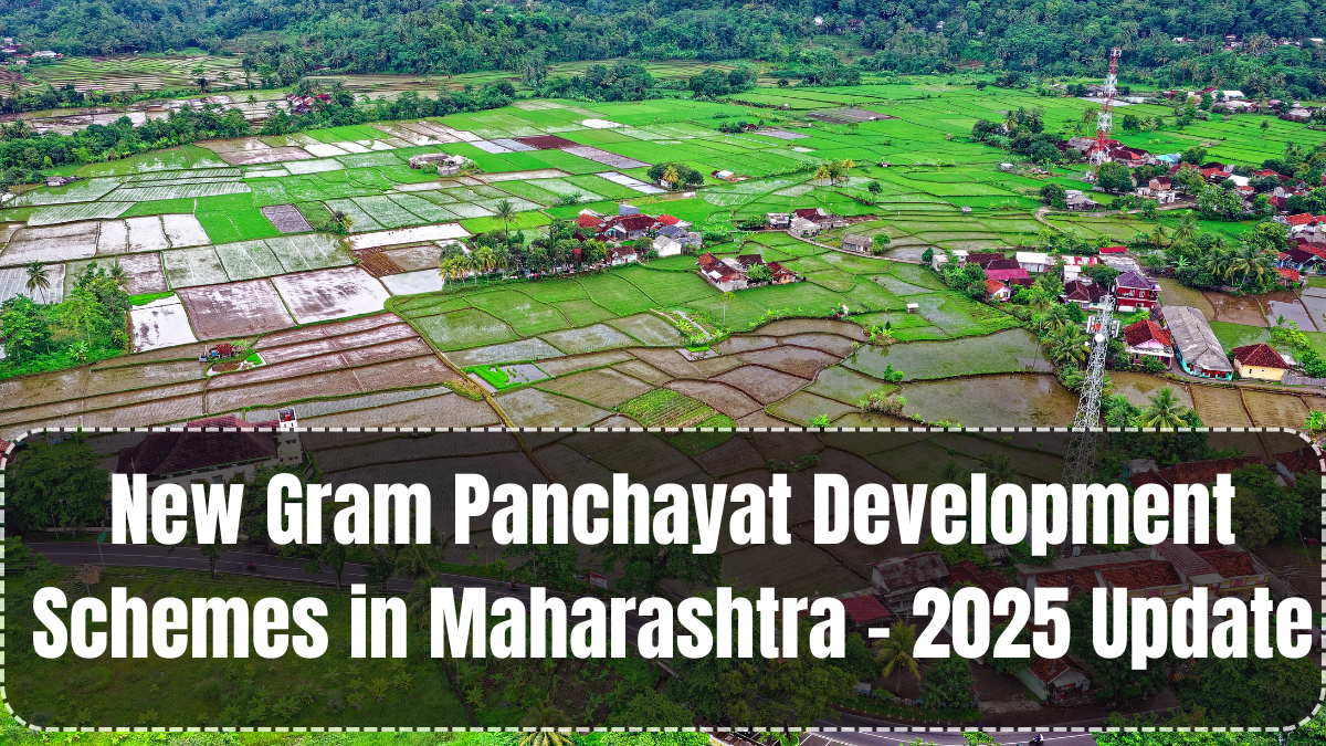 New Gram Panchayat Development Schemes in Maharashtra – 2025 Update