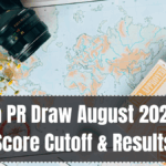 Canada PR Draw August 2025 – CRS Score Cutoff & Results