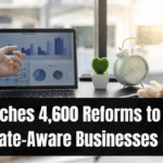 UP Launches 4,600 Reforms to Support Climate-Aware Businesses 2025