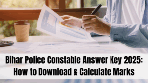 Bihar Police Constable Answer Key 2025: How to Download & Calculate Marks