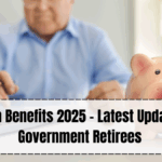 Pension Benefits 2025 – Latest Updates for Government Retirees