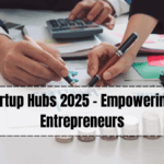 Rural Startup Hubs 2025 – Empowering Village Entrepreneurs