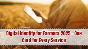 Digital Identity for Farmers 2025 – One Card for Every Service