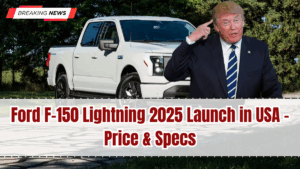 Ford F-150 Lightning 2025 Launch in USA – Price & Specs