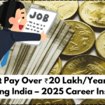 Jobs That Pay Over ₹20 Lakh/Year Without Leaving India – 2025 Career Insights