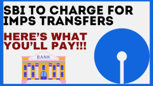 SBI to Charge for IMPS Transfers from September 15, 2025 – Here’s What You’ll Pay