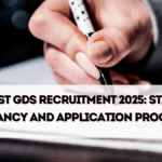India Post GDS Recruitment 2025 – State-Wise Vacancy and Application Process