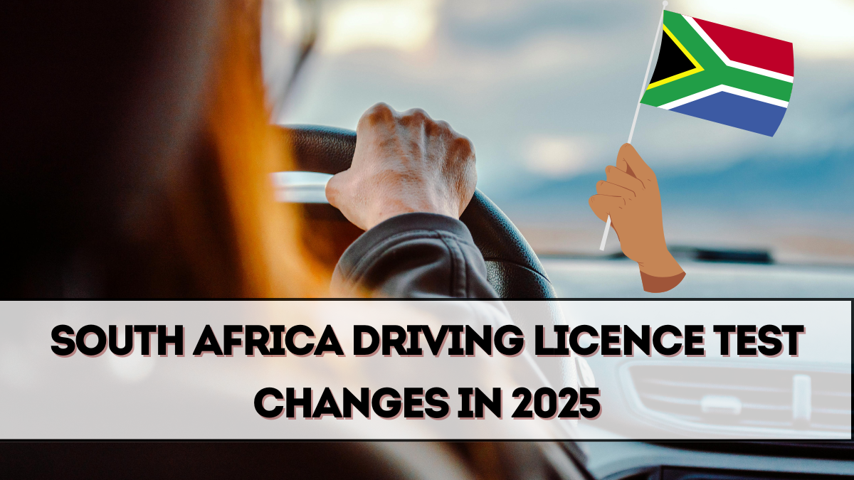 South Africa Driving Licence Test Changes in 2025